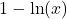 Rendered by QuickLaTeX.com 1-\ln(x)