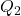 Rendered by QuickLaTeX.com Q_2