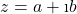 Rendered by QuickLaTeX.com z=a+\i b