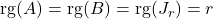 \mathrm{rg}(A)=\mathrm{rg}(B)=\mathrm{rg}(J_r)=r