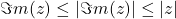 Rendered by QuickLaTeX.com \Im m(z)\le |\Im m(z)|\le |z|