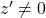 Rendered by QuickLaTeX.com z'\neq 0
