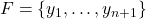 F = \left\{ y_1, \dotsc, y_{n+1} \right\}