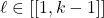 \ell \in [[1 , k -1]]