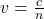 v=\frac{c}{n}