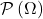 \mathcal P \left( \Omega \right)