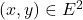 \left( x, y \right) \in E^2