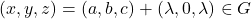 (x,y,z)=(a,b,c)+(\lambda,0,\lambda)\in G