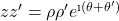 zz'=\rho\rho 'e^{\i(\theta+\theta')}