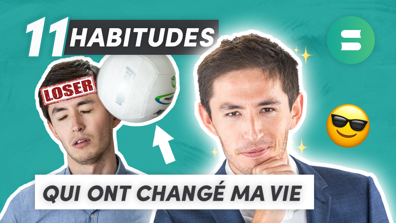 11 bonnes habitudes à prendre qui m’ont changé la vie ⭐️