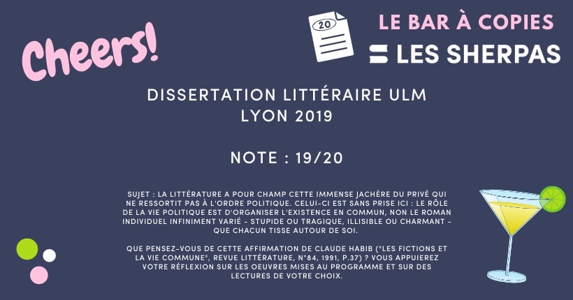 Corrigé de Dissertation Littéraire ULM – Lyon 2019 noté 19/20 