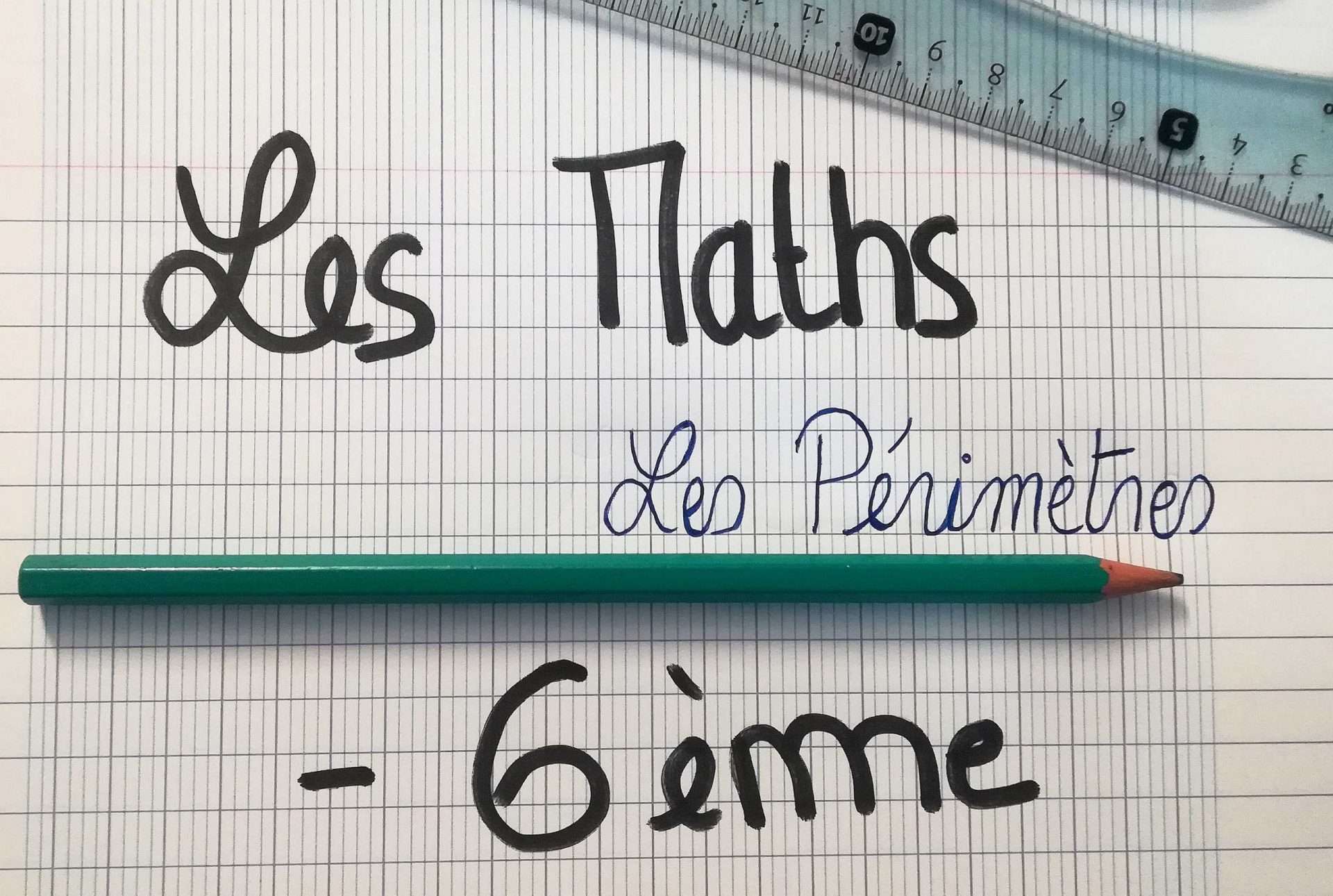 Comment calculer un périmètre ? (6ᵉ) 