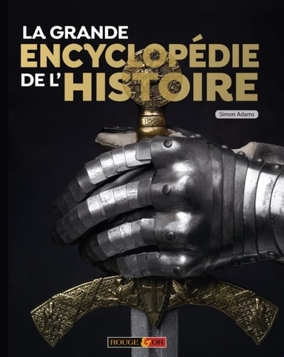 1ère de couverture de "La Grande Encyclopédie de l'Histoire"