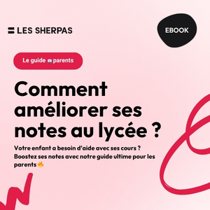Comment améliorer ses notes au lycée ? 📈