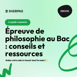 Le guide parents - épreuve de philosophie au bac 📚