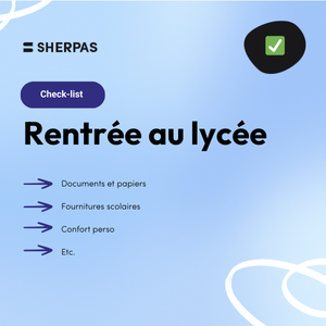 Checklist : préparez la rentrée au lycée ! 