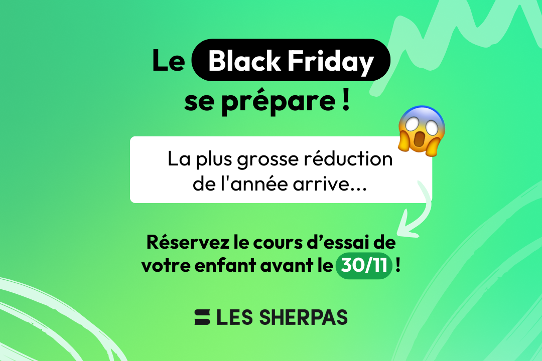 Le Black Friday approche chez Les Sherpas ! 🎁